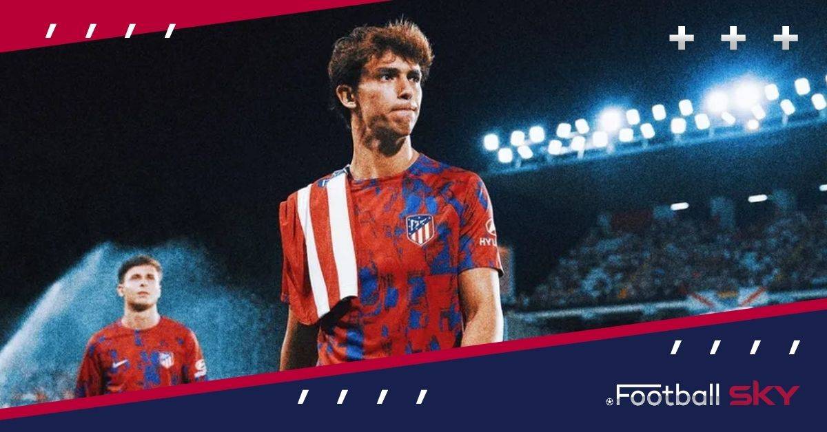 Chelsea ready to sell two stars to buy Joao Felix from Atletico Madrid  