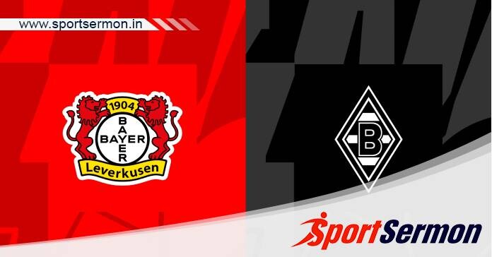 Preview: Bayer Leverkusen vs. Borussia Monchengladbach  