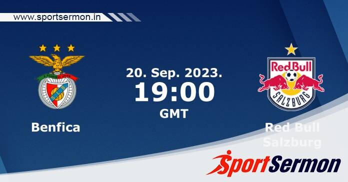 Preview: Benfica vs. Salzburg - prediction, team news  