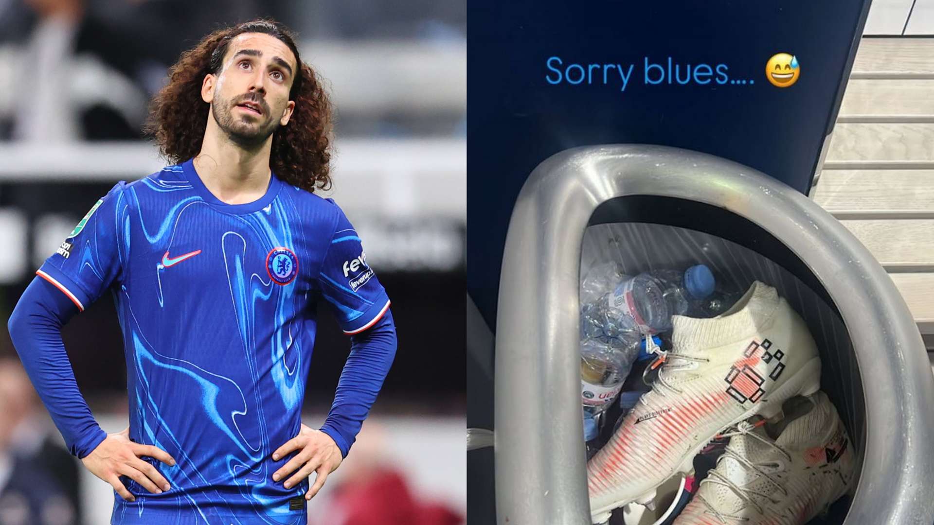 'Sorry Blues!' - Cucurella bins his boots after Chelsea slips  