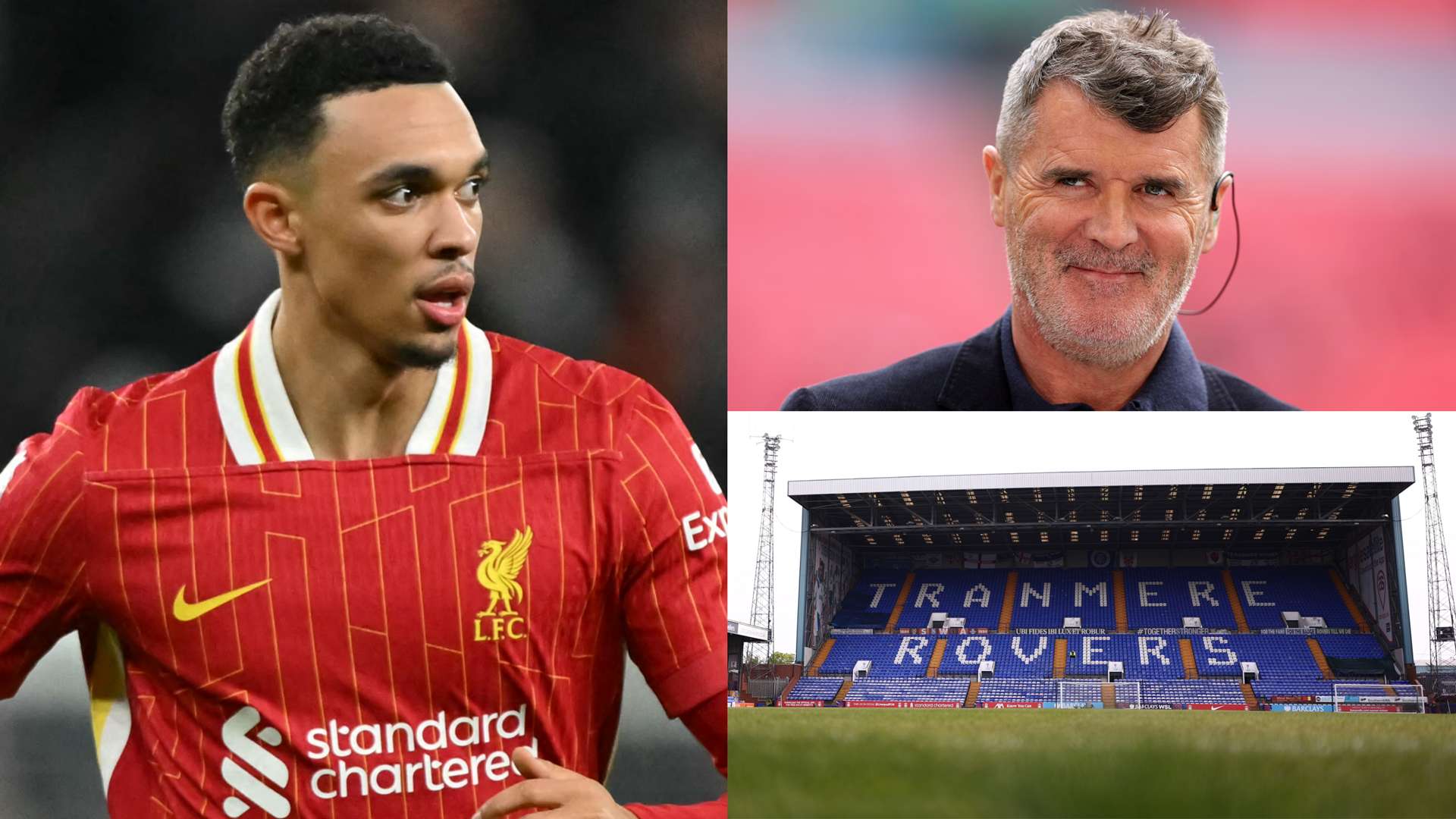 ‘Tranmere after this!’ - Keane rubbishes Trent to Real talk  