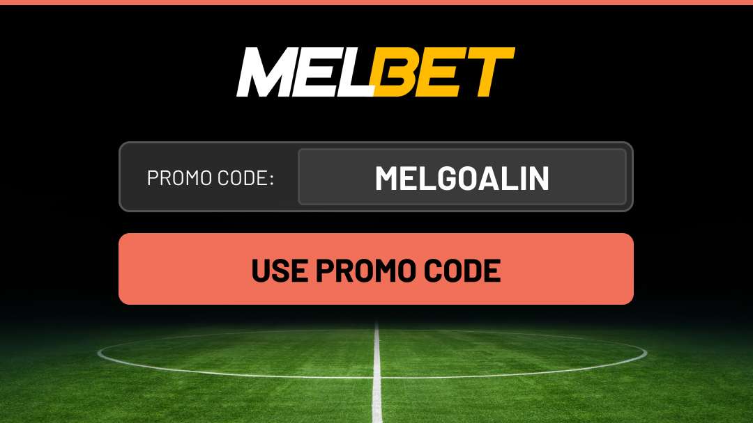Melbet Promo Code MELGOALIN in March 2026: 200% Welcome Bonus up to ₹60,000  